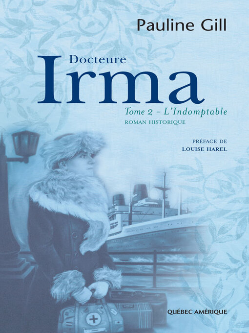 Title details for Docteure Irma, Tome 2 by Pauline Gill - Available